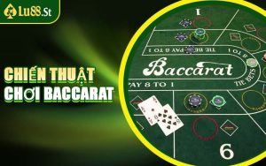 Chiến Thuật Chơi Baccarat